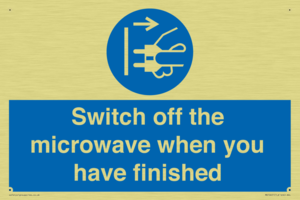 Switch off the microwave when you have finished